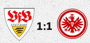 Remis: VfB schafft nur ein 1:1 gegen Eintracht Frankfurt