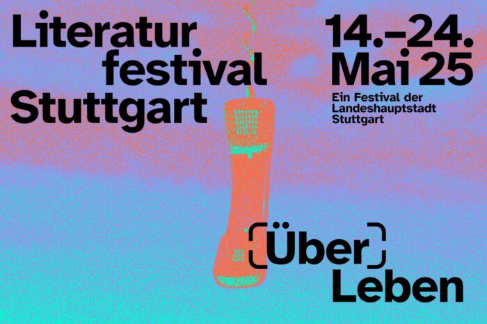 Literaturfestival Stuttgart - Ein Festival für alle Kultur-Fans!